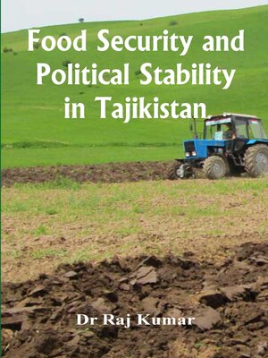 cover image of Food Security and Political Stability in Tajikistan